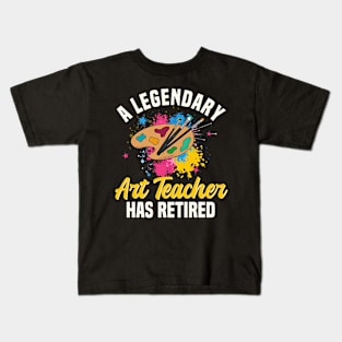 A Legendary Art Teacher Has Retired Retirement party Gift Kids T-Shirt
